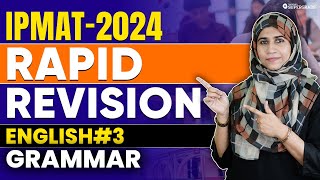 IPMAT 2024 Rapid Revision | English Language #3 | English Grammar (Rapid Revision) | IPMAT Exam