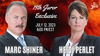 13th Juror Exclusive: Marc Shiner and Heidi Perlet