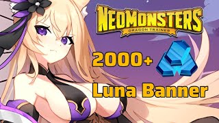 Neo Monsters | Luna Banner | 2000+ gems spent