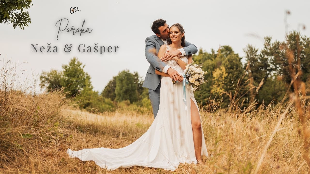 Poročni video DSmedia / Poroka Neža&Gašper