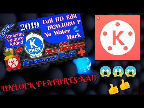 KINEMASTER MOD APK PRO..NO WATERMARK#HOW TO DOWNLOAD??! kumita ng pera online