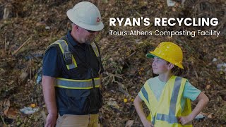 Ryan's Recycling Tours Athens Composting Facility