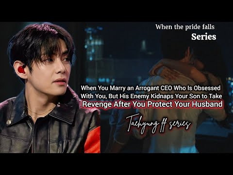 When You Marry an Arrogant CEO Who Is Obsessed With You, But His Enemy Kidnaps Your Son to- #vff