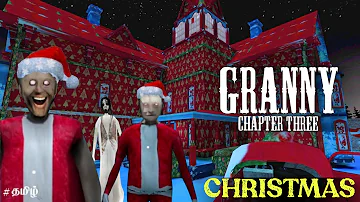 Granny 3 Christmas Mode Full Gameplay | Horror Gameplay In Tamil | Lovely Boss