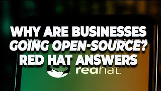 Why are businesses going open-source? Red Hat answers | ZDNet