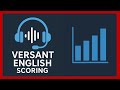 Versant scoring explained: Study smarter, not harder