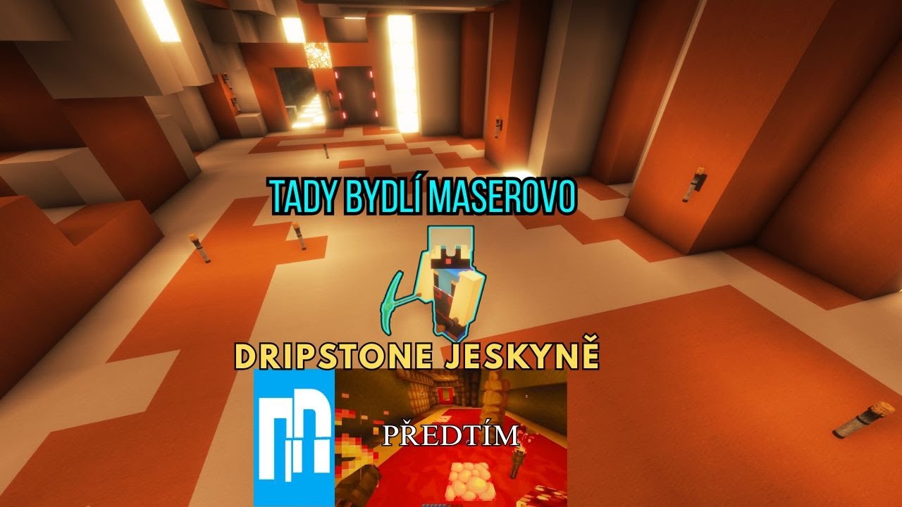 DRIPSTONE JESKYNĚ: TADY BYDLÍ MASERovo - Stavba, Emoce, Bez Plánu!! ( Minecraft ) cz/sk