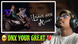 DNX - Leave Her Alone ! (Official Music Video) REACTION VIDEO #1