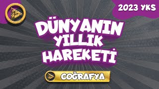 Tyt Coğrafya - Dünyanın Yıllık Hareketi - Elips Yörünge 2023 Yks