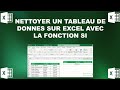 Nettoyer un tableau de données sur Excel en utilisant la fonction SI