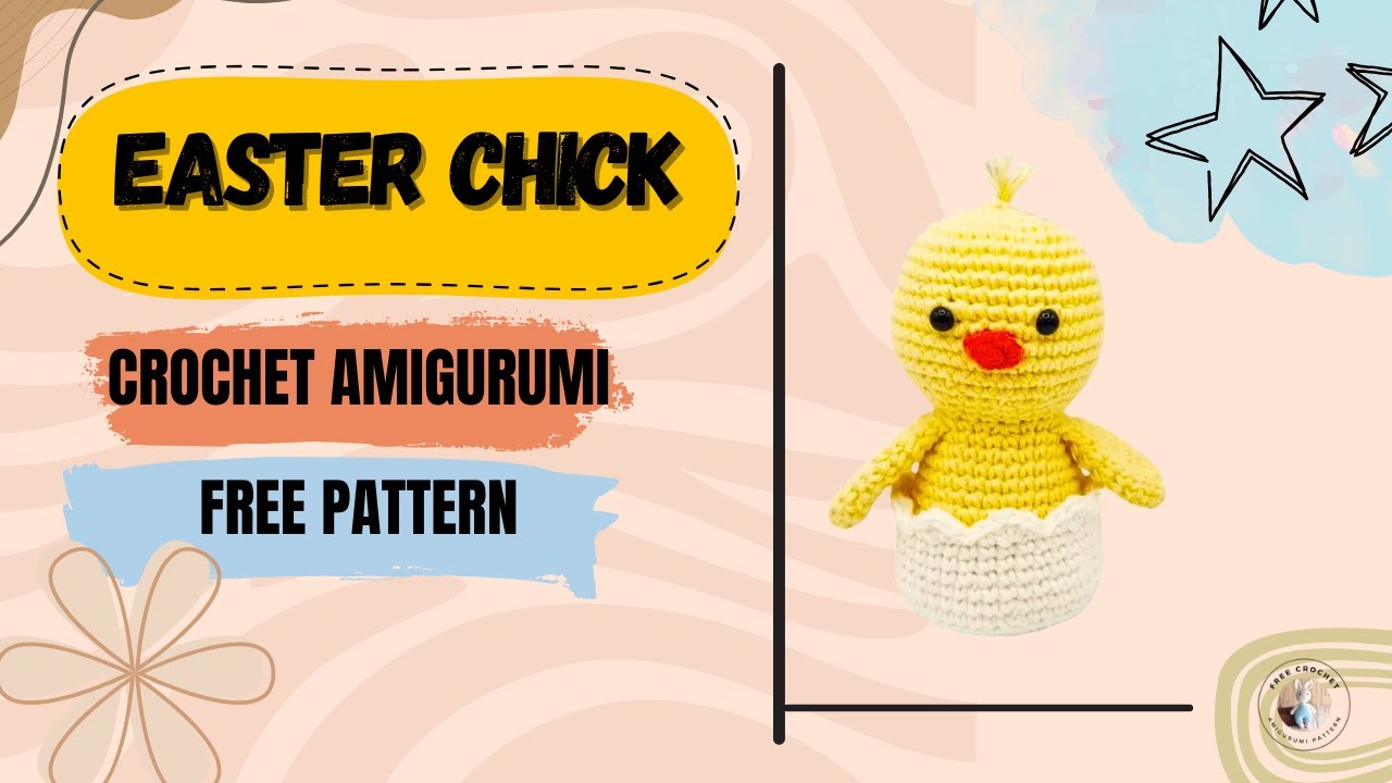 Free Easy Easter Crochet Chick Pattern | Amigurumi Written