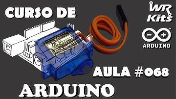 CONTROLE DE SERVOS POR INTERRUPÇÃO | Curso de Arduino #068