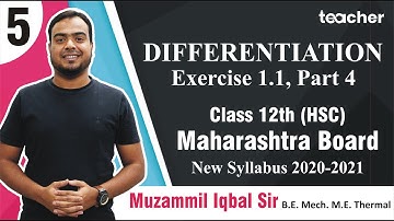 Differentiation Exercise. 1.1 Part 4 | Class 12 | Maharashtra Board New Syllabus | Muzammil Iqbal
