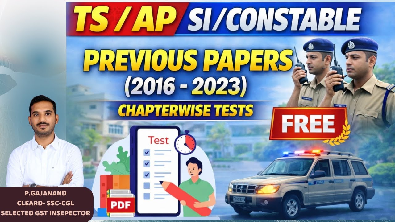 TS/AP SI/Constable Previous Papers (2016-2023)-Free Chapterwise TESTS