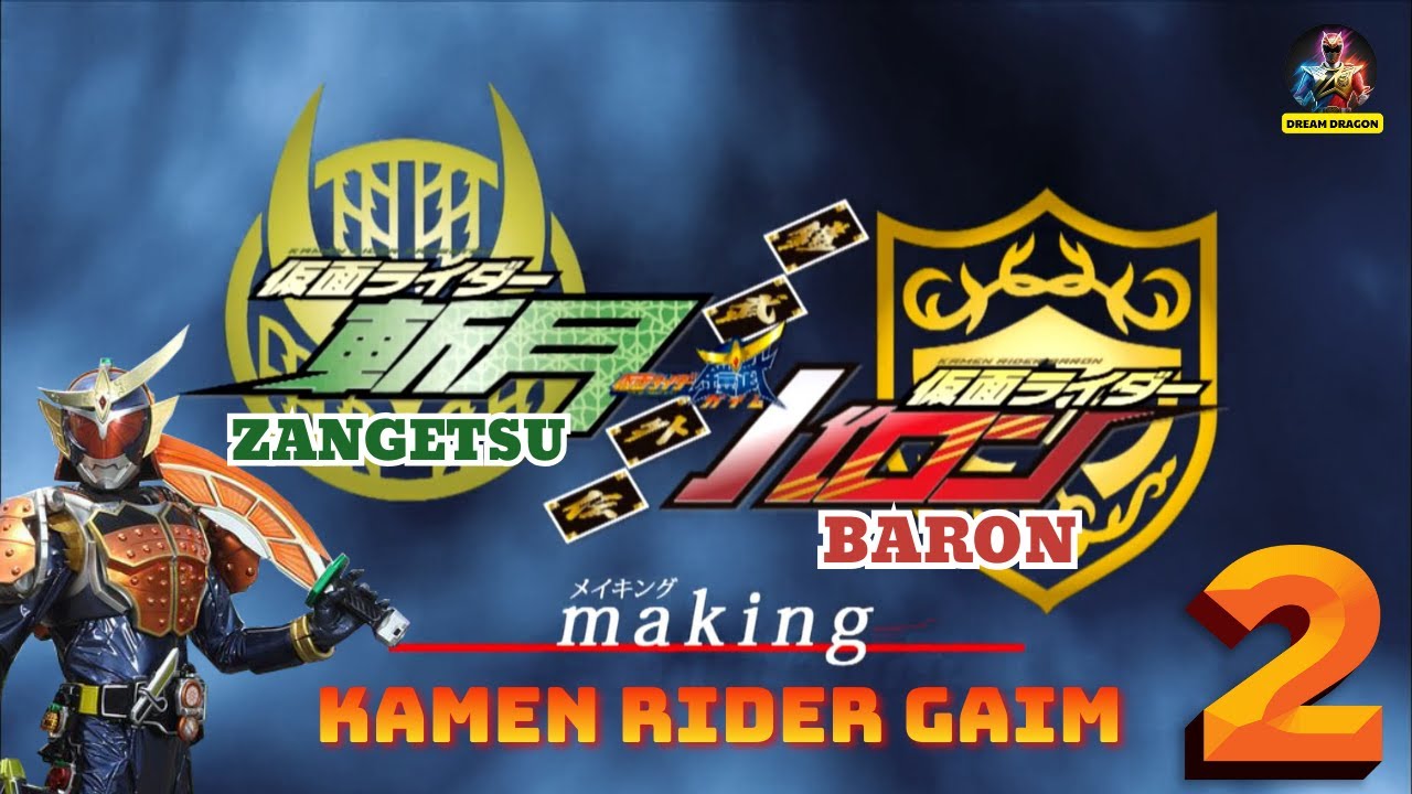 Making | Kamen Rider Gaim Gaiden - Part 2