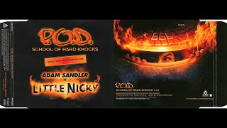 P.O.D. - School of Hard Knocks (Music from the Motion Picture "Little Nicky")[Lyrics]