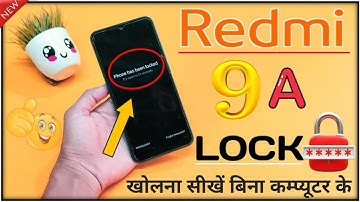 redmi 9a ka lock kaise tode 2025 ! रेडमी 9a का लॉक कैसे तोड़े