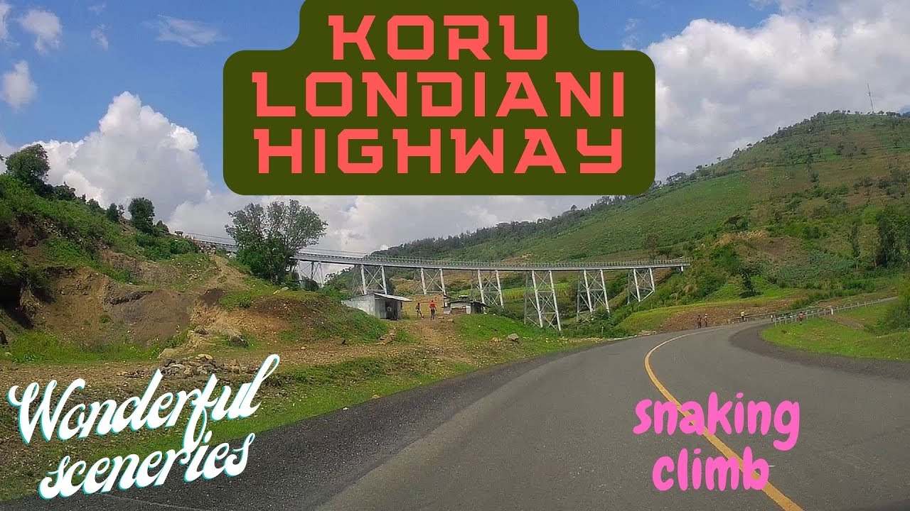 Koru....Londiani Highway