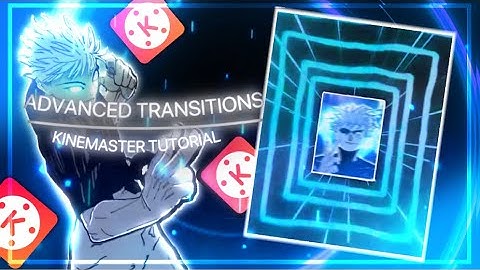 Advanced Manga Transition Tutorial In KINEMASTER | Gojo Edit @KineMaster