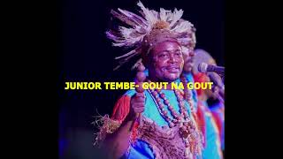 Junior Tembe-Gout Na Gout