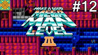 Lets Play Make a Good Mega Man Level 3 - #12: Bright Akudama Level (Tier 4)