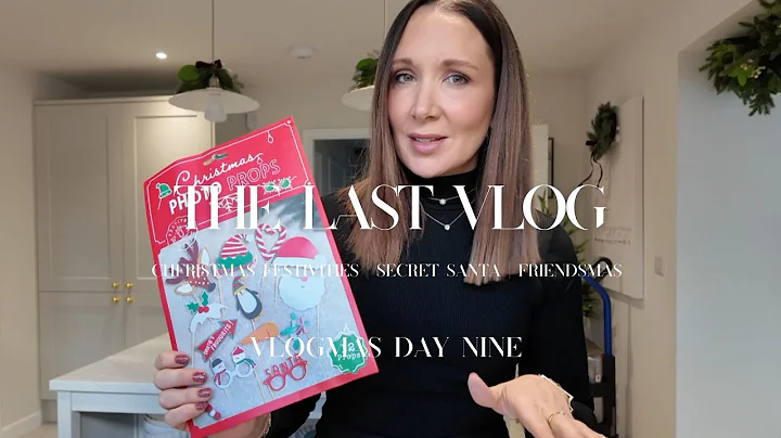 THE LAST VLOG | Goodbye For Now | Christmas Gift Ideas |  Christmas Festivities | Secret Santa