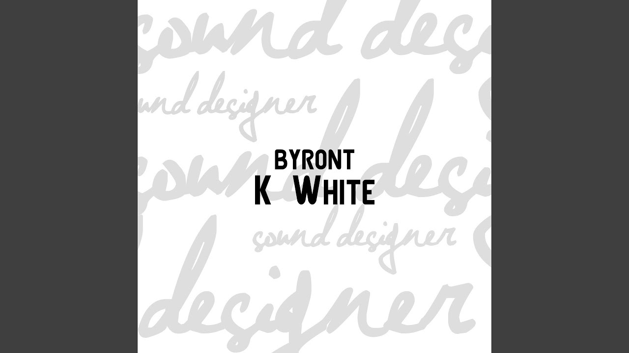 Watch K White on YouTube Watch K White on YouTube