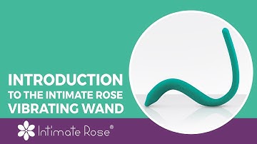 Introduction to The Intimate Rose Vibrating Wand