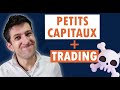 Trading et petits capitaux  cest compliqu 