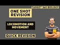 Locomotion and movement one shot revision  quick revision
