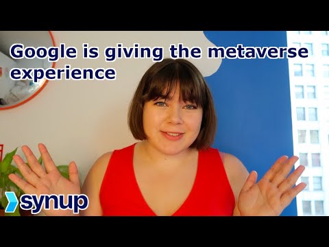 What Google's updates mean for the future of the metaverse