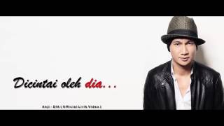 Anji - DIA ( Lyrics Video ).mp4