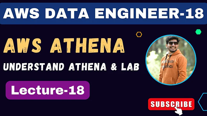 18 What is AWS Athena | AWS Athena theory & Lab | AWS Data Engineer