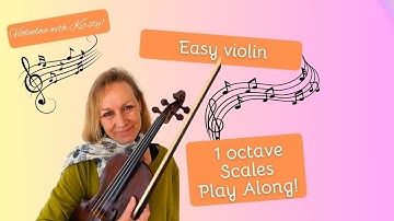 Easy violin - One octave scales. Play Along!