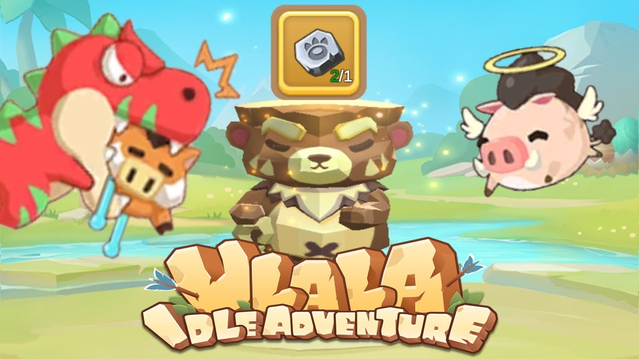 Ulala Idle Adventure Pet Farm YouTube
