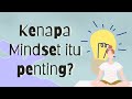 Apa sih Mindset yang harus kita miliki??? || Buat Lo!