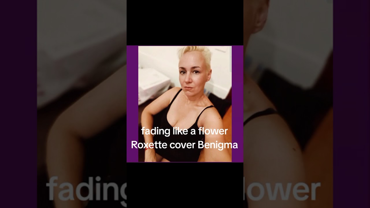 Fading like a flower Roxette cover 