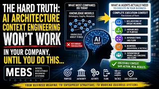 The Hard Truth: AI Architecture Context Engineering Won’t Work In Your Company, Until You Do This...