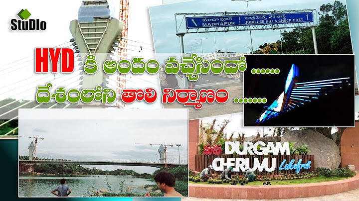 Durgam Cheruvu cable bridge | ఇండియా లో మొదటి కేబుల్ వంతెన | ML Studio ! Markandeya