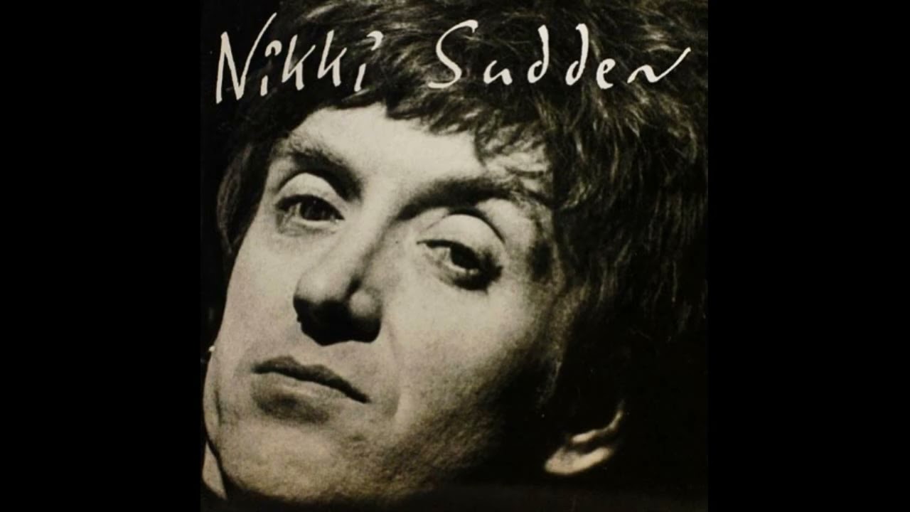 Nikki Sudden - Seven Lives later 1996  Full Album