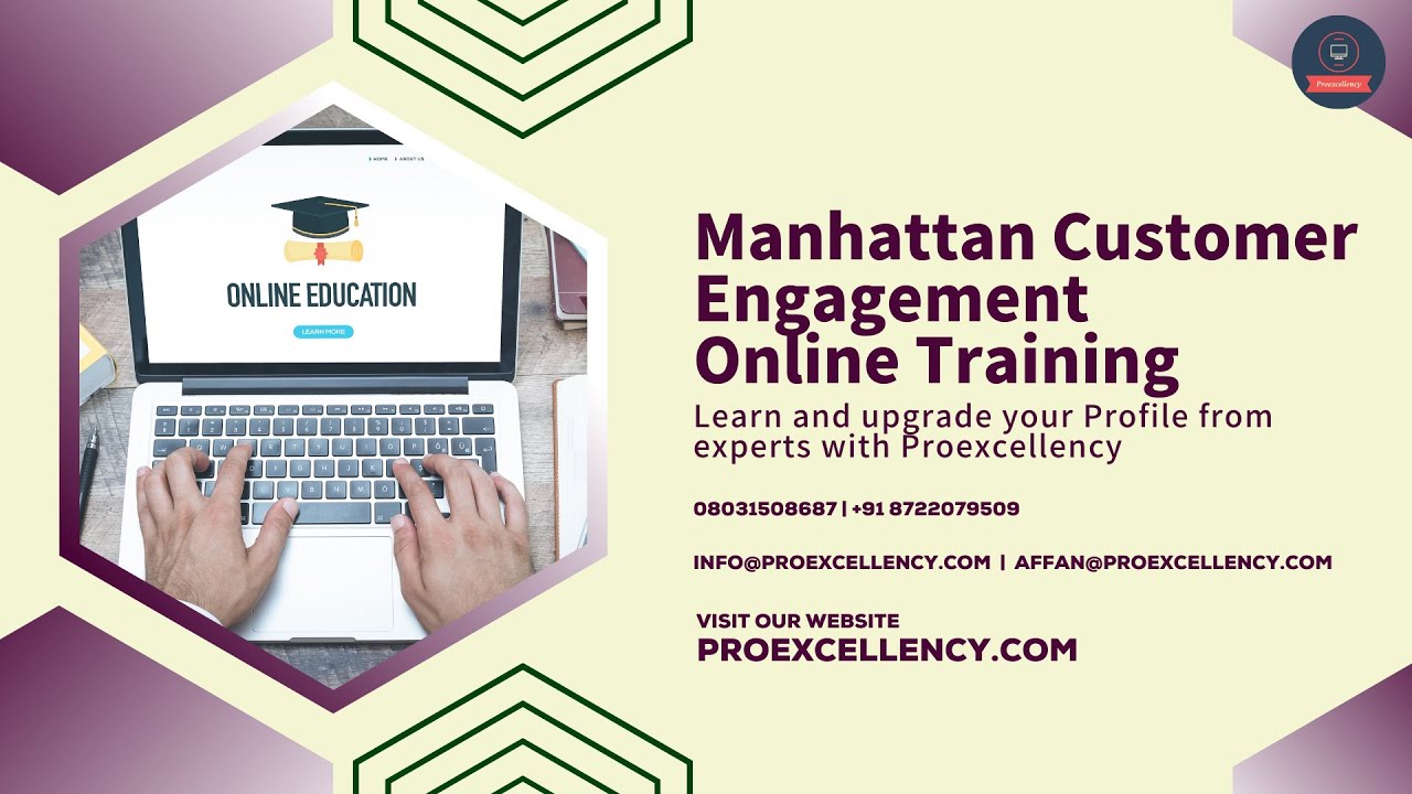 Manhattan Customer Engagement Training with Comprehensive Guidelines Learn from Professionals