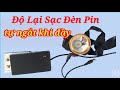 Cách sửa sạc đèn pin bị hỏng