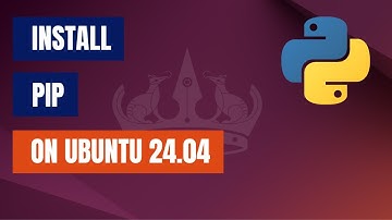 How to Install PIP on Ubuntu 24.04