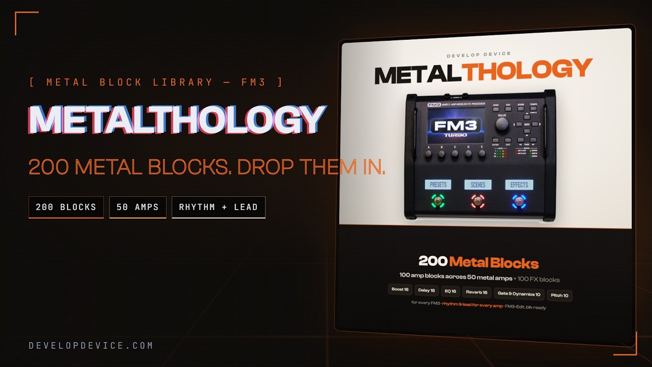 METALTHOLOGY: Modern Metal Block Library for Fractal FM3