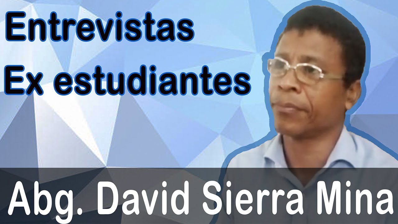 Abg. David Sierra Mina - YouTube