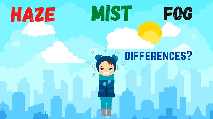Difference Between Haze, Mist and Fog Weather ? - DayDayNews