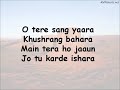 Tere Sang Yaara Lyrics Video Mp3