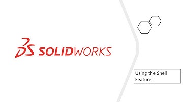 Solidworks 25- Using the Shell Feature