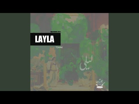 Layla Mastering 2022