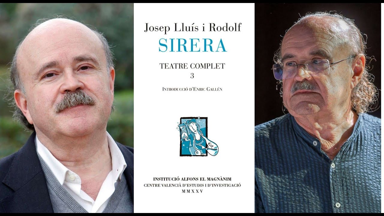JOSEP LLUIS Y RODOLF SIRERA - Teatre Complet